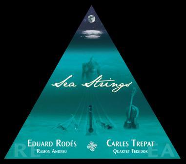 Eduard Rodes & Carles Trepat - Sea Strings